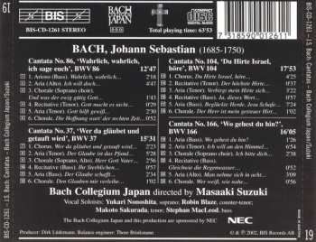 CD Johann Sebastian Bach: Cantatas 19 : BWV 86 Wahrlich, Wahrlich, Ich Sage Euch - BWV 37 Wer Da Gläubet Und Getauft Wird - BWV 104 Du Hirte Israel, Höre - BWV 166 Wo Gehest Du Hin ? 121325