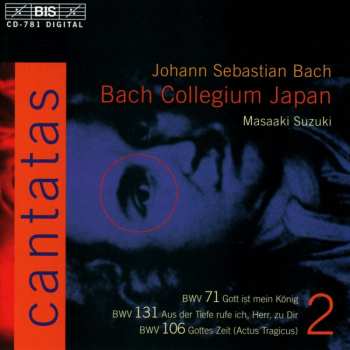 CD Johann Sebastian Bach: Cantatas 2: BWV 71 Gott Ist Mein König; BWV 131 Aus Der Tiete Rufe Ich, Herr, Zu Dir; BWV 106 Gottes Zeit (Actus Tragicus) 438873