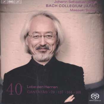 Album Johann Sebastian Bach: Cantatas 40: ►79 ►137 ►164 ►168 (Lobe Den Herren)