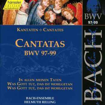 CD Johann Sebastian Bach: Cantatas BWV 97-99 407895