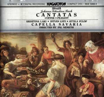Johann Sebastian Bach: Cantatas  Coffee - Peasant