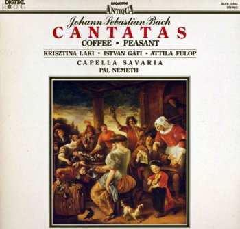 LP Johann Sebastian Bach: Cantatas: Coffee; Peasant 430188