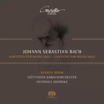 Johann Sebastian Bach: Cantatas For Basso Solo