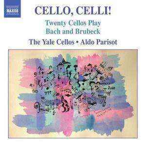 Johann Sebastian Bach: Cello, Celli! (Twenty Cellos Play Bach And Brubeck)