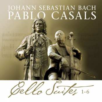 2CD Pablo Casals: Johann Sebastian Bach / Pablo Casals - Cello Suites 1-6 436872