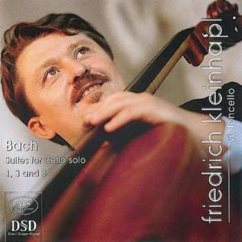 SACD Johann Sebastian Bach: Suites For Cello Solo 1, 3 And 5 431299