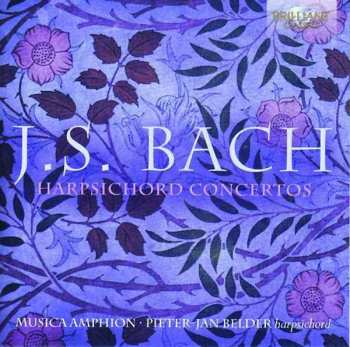 Album Johann Sebastian Bach: Cembalokonzerte Bwv 1052-1058