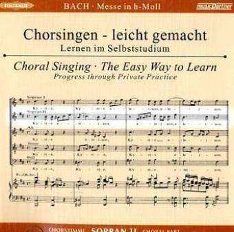 CD Johann Sebastian Bach: Chorsingen Leicht Gemacht: Bach, Messe H-moll Bwv 232 322299