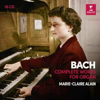 Album Johann Sebastian Bach: Complete Works For Organ