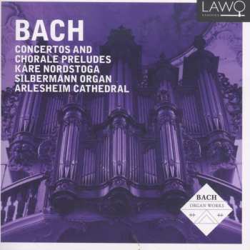 Album Johann Sebastian Bach: Concertos And Choral Preludes