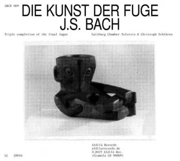 Johann Sebastian Bach: Die Kunst Der Fuge