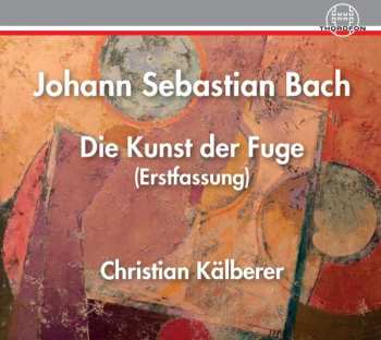 2CD Johann Sebastian Bach: Die Kust Der Fuge (Erstfassung) 403096