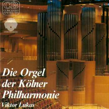 Album Johann Sebastian Bach: Die Orgel Der Kölner Philharmonie