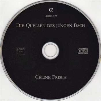 CD Johann Sebastian Bach: Die Quellen Des Jungen Bach 328193