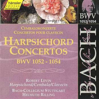 CD Robert Levin: Harpsichord Concertos BWV 1052 - 1054 454268