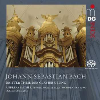 Album Johann Sebastian Bach: Dritter Theil Der Clavier Übung