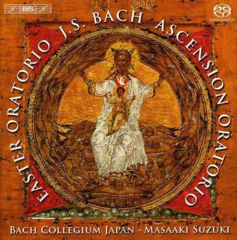 Album Johann Sebastian Bach: Easter Oratorio · Ascension Oratorio