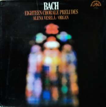 Album Johann Sebastian Bach: Eighteen Chorale Preludes