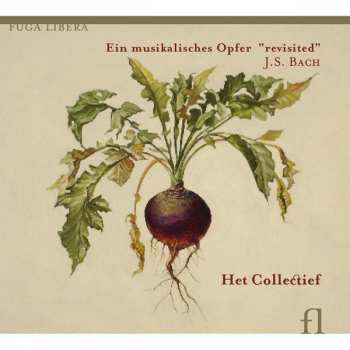 CD Johann Sebastian Bach: Ein Musikalisches Opfer "revisited" 358831