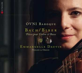 Album Johann Sebastian Bach: Emmanuelle Dauvin - Ovni Baroque
