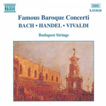 Album Johann Sebastian Bach: Famous Baroque Concerti