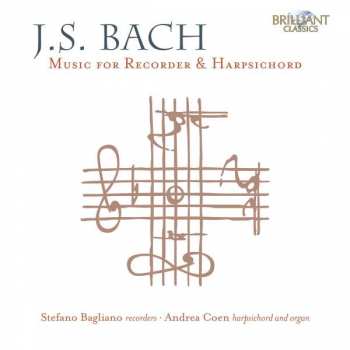 Johann Sebastian Bach: Flötensonaten Bwv 1020,1032,1039