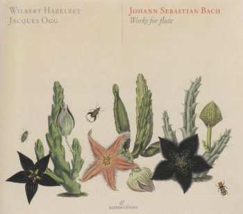 Album Johann Sebastian Bach: Flötensonaten Bwv 525-528,583,587