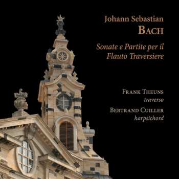 Album Johann Sebastian Bach: Sonate E Partite Per Il Flauto Traversiere