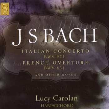Album Johann Sebastian Bach: Französische Ouvertüre Bwv 831