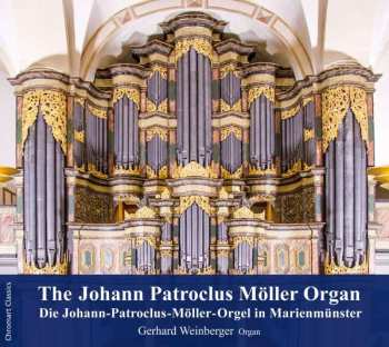 Album Johann Sebastian Bach: Gerhard Weinberger - Die Johann-patroclus-möller-orgel