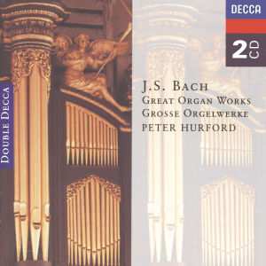 Album Johann Sebastian Bach: Great Organ Works