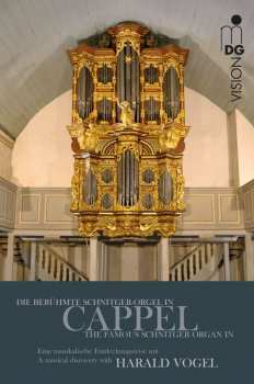 Album Johann Sebastian Bach: Harald Vogel - Die Berühmte Schnitger-orgel In Cappel