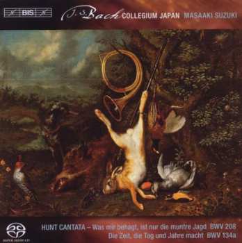 Johann Sebastian Bach: Hunt Cantata - BWV 208 / BWV 134a