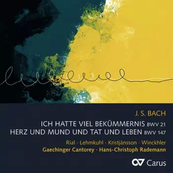 Ich Hatte Viel Bekümmernis BWV 21 - Herz Und Mund Und Tat Und Leben BWV 147