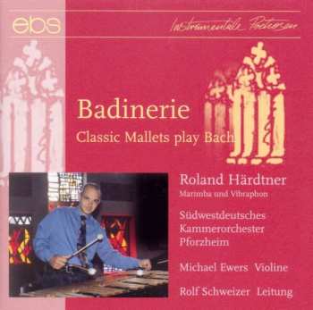 Album Johann Sebastian Bach: Italienisches Konzert Bwv 971 Für Marimba & Streicher
