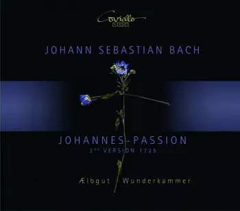 Johannes-Passion (2nd Version 1725)