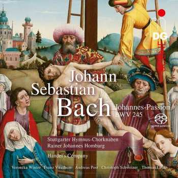 2SACD Johann Sebastian Bach: Johannes-passion Bwv 245 433878