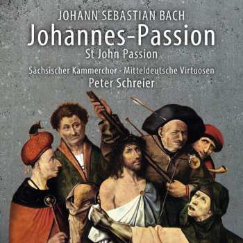 Album Johann Sebastian Bach: Johannes-Passion / St John Passion