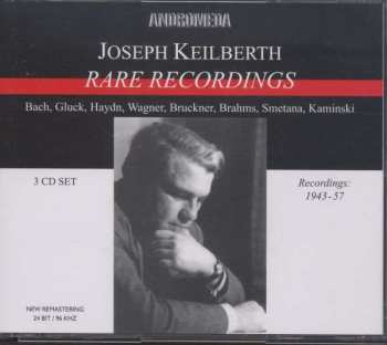 Album Johann Sebastian Bach: Joseph Keilberth - Rare Recordings
