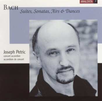 Album Johann Sebastian Bach: Joseph Petric,akkordeon