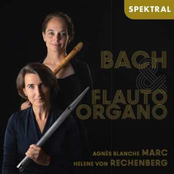 Album Johann Sebastian Bach: Kammermusik Für Blockflöte & Orgel