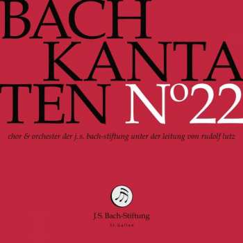 Album Johann Sebastian Bach: Kantaten N° 22