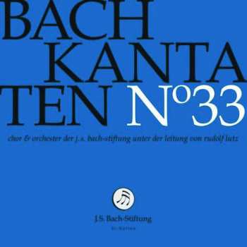 Album Johann Sebastian Bach: Kantaten N° 33