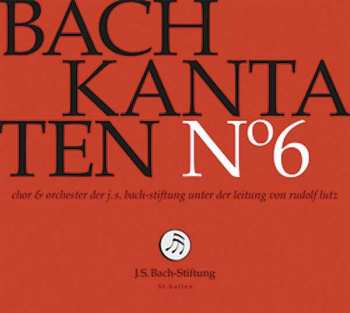 Album Johann Sebastian Bach: Kantaten N° 6