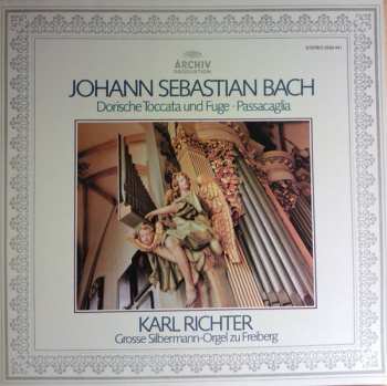 Album Johann Sebastian Bach: Dorische Toccata Und Fuge • Passacaglia