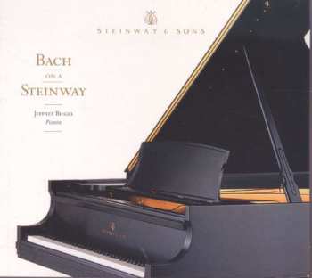 CD Johann Sebastian Bach: Bach On A Steinway 428346