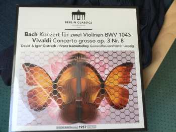 LP Johann Sebastian Bach: Bach Konzert Für Zwei Violinen Und Orchester D-Moll BWV 1043 / Vivaldi Concerto Grosso A-Moll Op.3 Nr.8 Für Zwei Violinen Und Streichorchester 78419