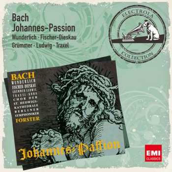 Album Johann Sebastian Bach: La Passion Selon Saint Jean