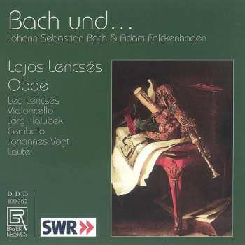 Album Johann Sebastian Bach: Lajos Lencses - Bach Und...