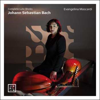 Johann Sebastian Bach: Lautenwerke